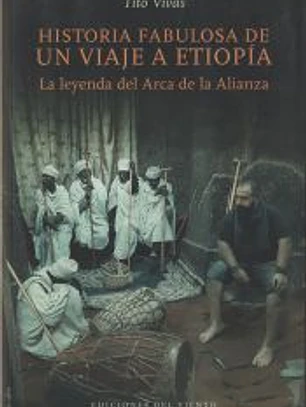 HISTORIA FABULOSA DE UN VIAJE A ETIOPIA