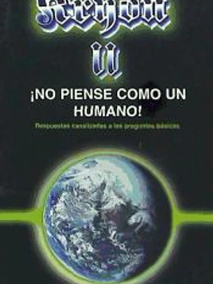 KRYON II- NO PIENSE COMO UN HUMANO