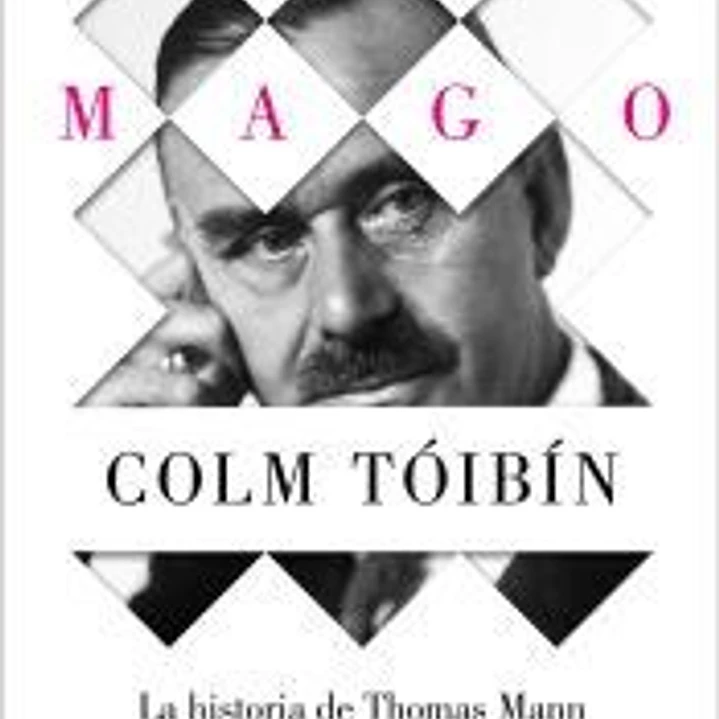 El Mago. La historia de Thomas Mann 1