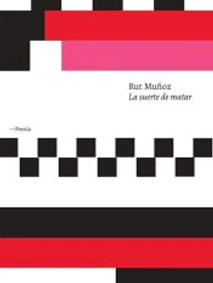 La suerte de matar