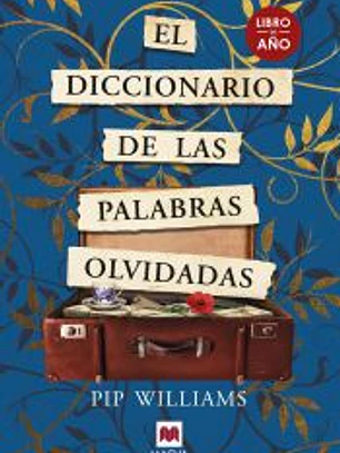 El diccionario de las palabras olvidadas