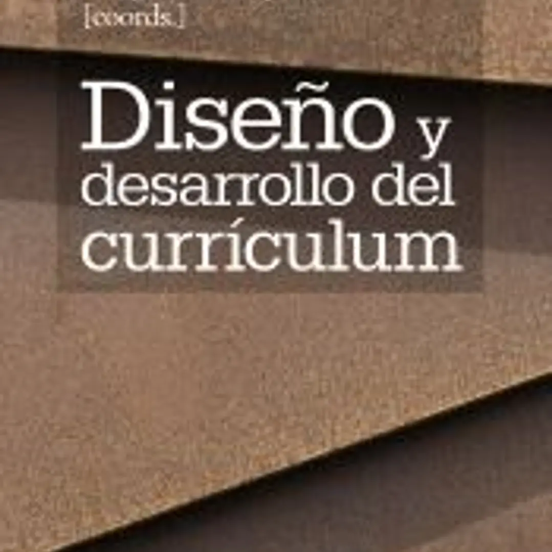 Diseño y desarrollo del currículum 1