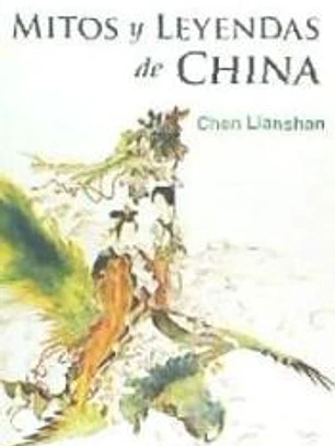Mitos y leyendas de China