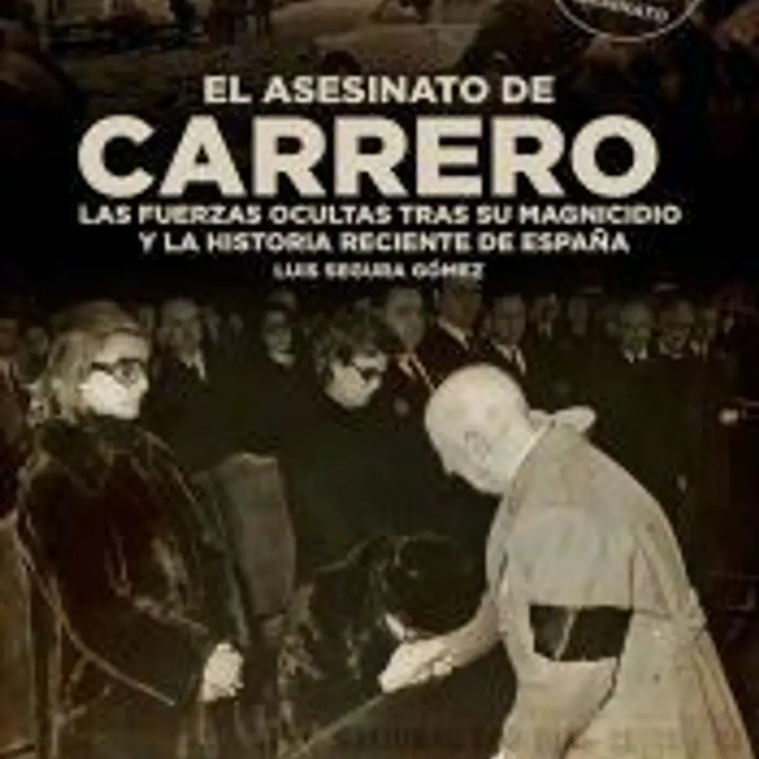 El asesinato de Carrero 1