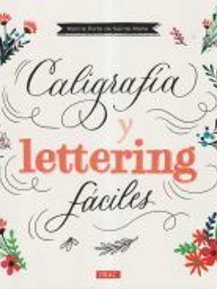 Caligrafía y Lettering fáciles