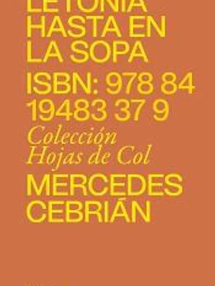 Letonia hasta en la sopa