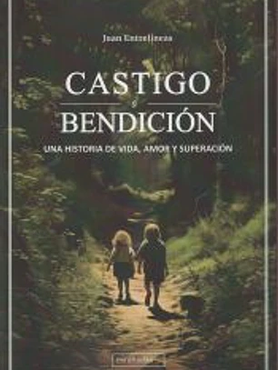 Castigo o bendición