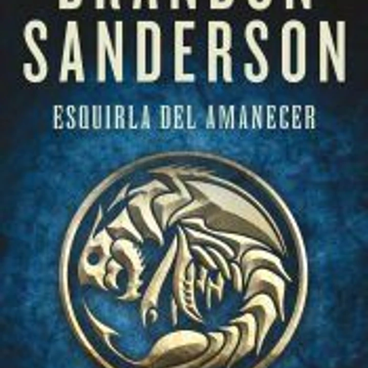 Esquirla del Amanecer (El Archivo de las Tormentas 3.5) 1