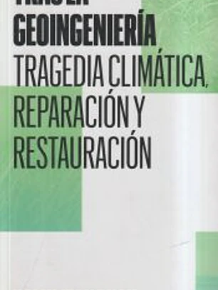 Tras la geoingeniería.