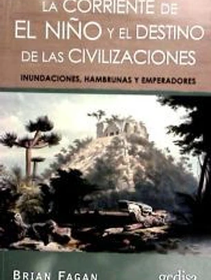 La corriente de El Niño y el destino de las civilizaciones