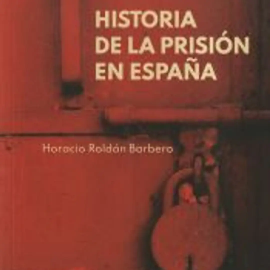 Historia de la prisión en España 1