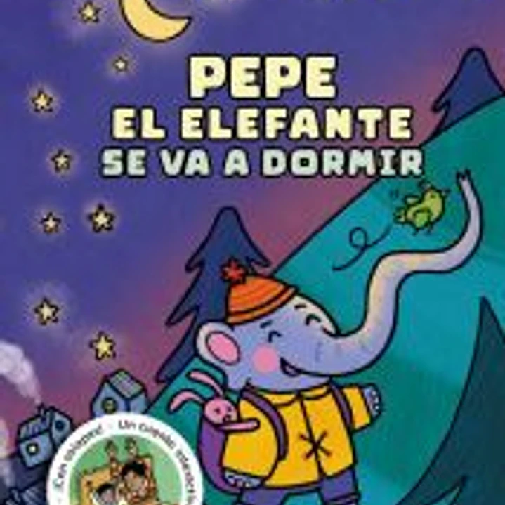 Cuéntame un cuento para dormir - Pepe el elefante 1