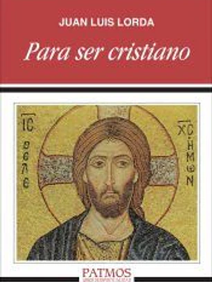 Para ser cristiano