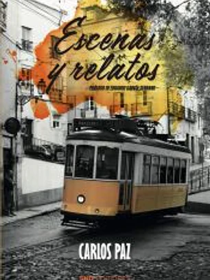 Escenas y relatos de Carlos Paz