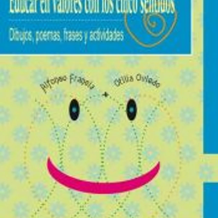 educar valores con los 5 sentidos 1