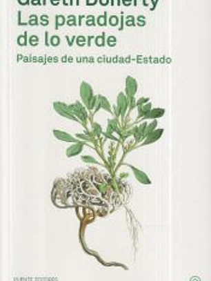 PARADOJAS DE LO VERDE