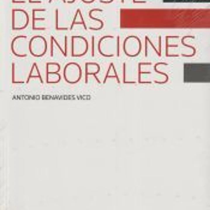 El ajuste de las condiciones laborales 1