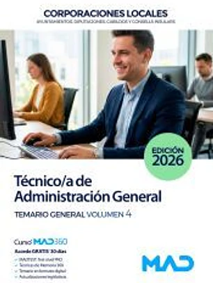Técnico/a de Administración General de Ayuntamientos, Diputaciones y otras Corporaciones Locales. Temario General Volumen 4