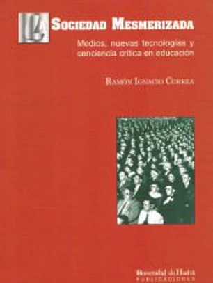 SOCIEDAD MESMERIZADA, LA