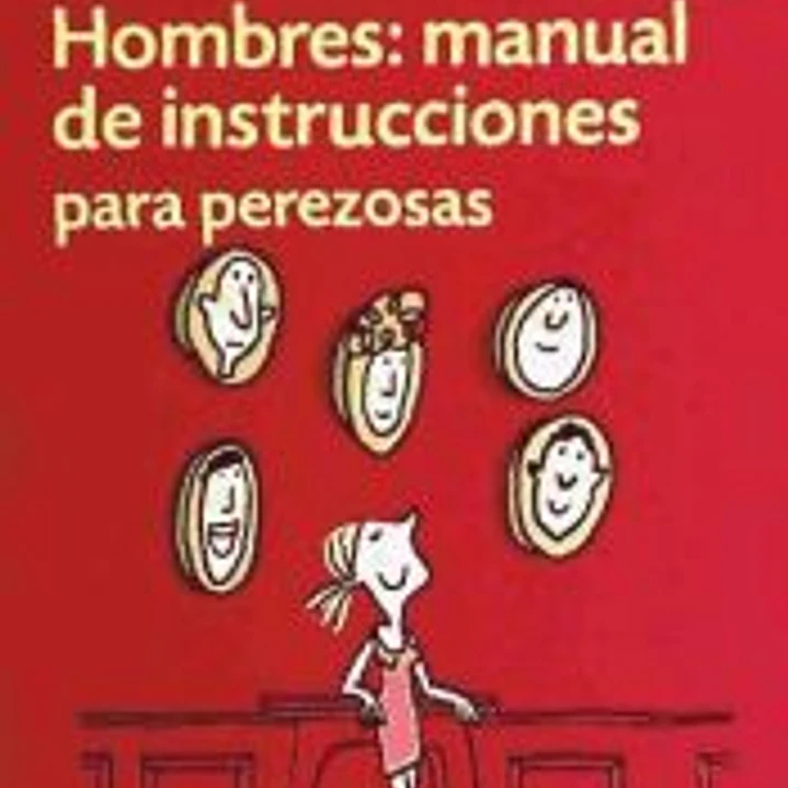 HOMBRES: MANUAL INSTRUCCIONES PARA PEREZOSAS(9788493856526)  1