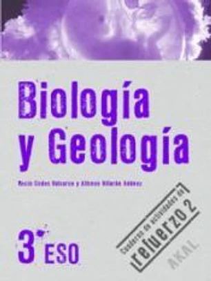 Biología y Geología 3º ESO. Cuaderno de actividades de refuerzo 2