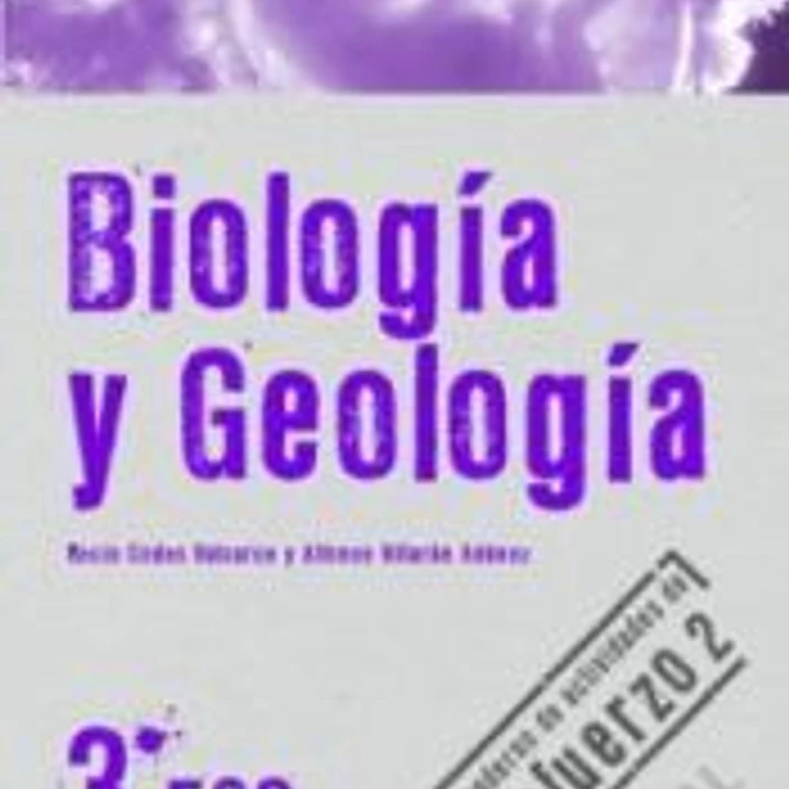 Biología y Geología 3º ESO. Cuaderno de actividades de refuerzo 2 1