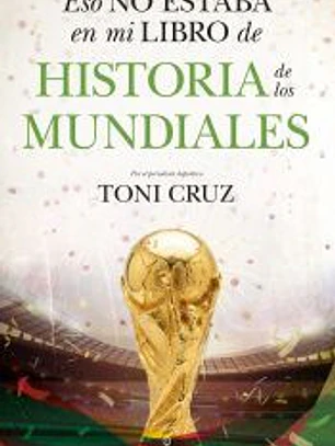 Eso no estaba en mi libro de historia de los mundiales