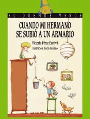 178. Cuando mi hermano se subió a un armario
