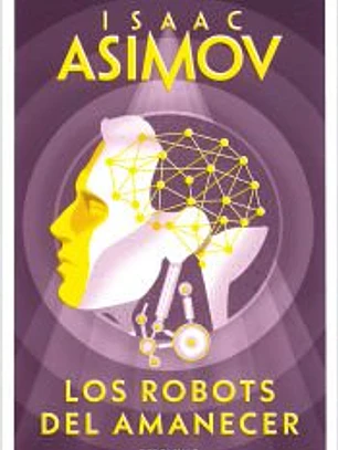 Los robots del amanecer