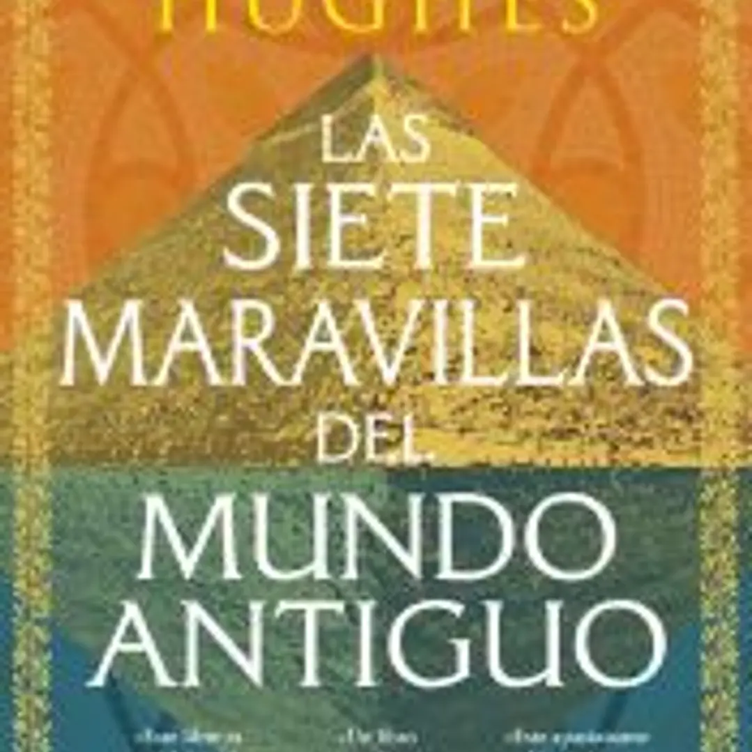 Las siete maravillas del mundo antiguo 1