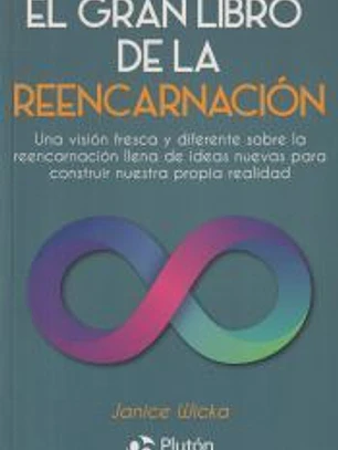 El gran libro de la reencarnación
