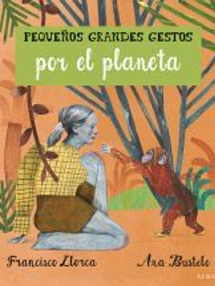 Pequeños Grandes Gestos por el planeta