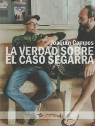 La verdad sobre el caso Segarra