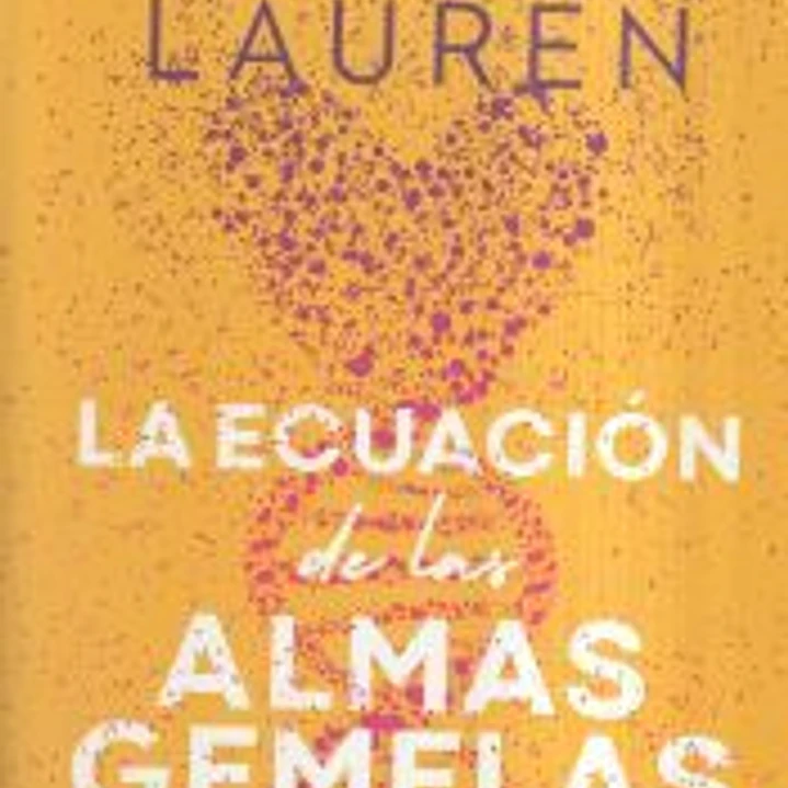 La ecuación de las almas gemelaz 1