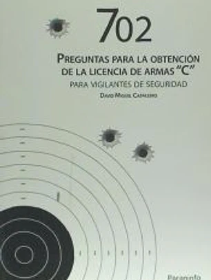 702 preguntas para la obtención de licencia de armas C