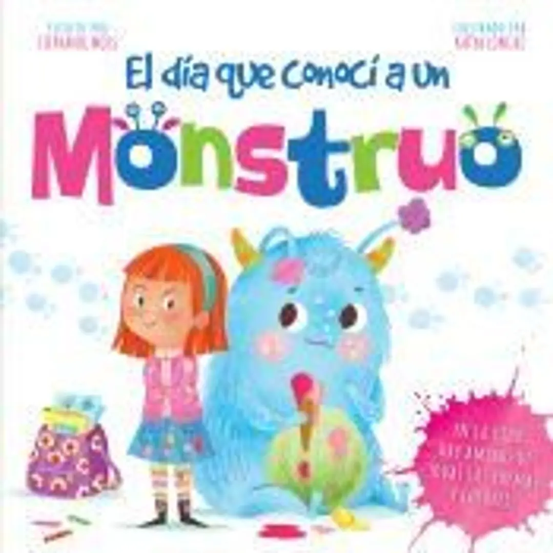 EL DÍA QUE CONOCÍ A UN MONSTRUO 1