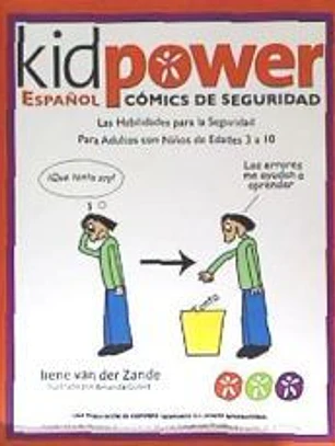 Kidpower Espanol Comicos de Seguridad Para Ninos de Edades 3 a 10