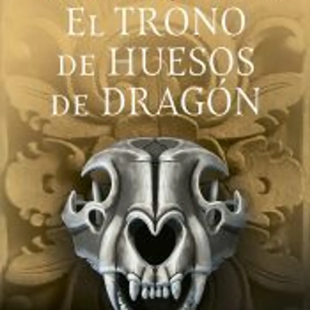 Añoranzas y pesares nº 01/04 El trono de huesos de dragón 1