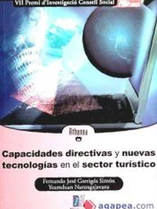 Capacidades directivas y nuevas tecnologías en el sector turístico