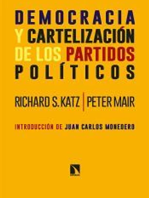 Democracia y cartelización de los partidos políticos