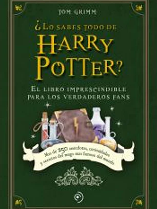 ¿Lo sabes todo de Harry Potter?