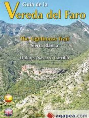 Guía de la Vereda del Faro = The Lighthouse Trail