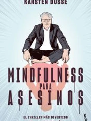 Mindfulness para asesinos