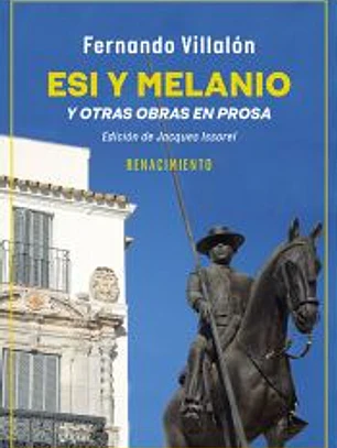 Esi y Melanio y otras obras en prosa