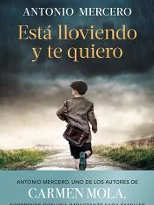 Está lloviendo y te quiero