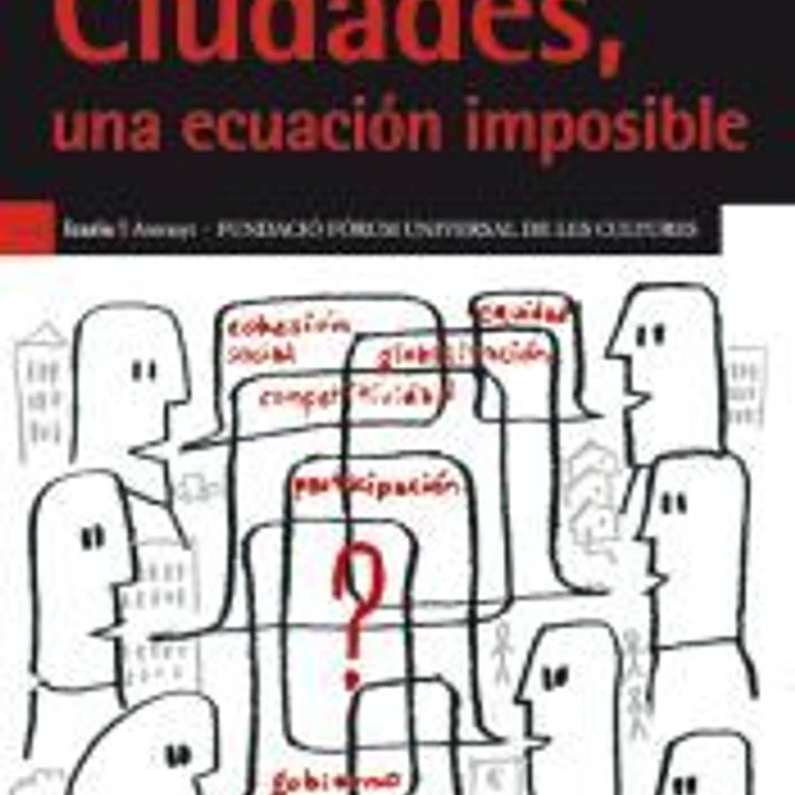 Ciudades, una ecuación imposible 1