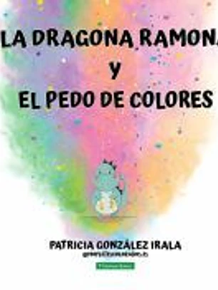 La dragona Ramona y el pedo de colores