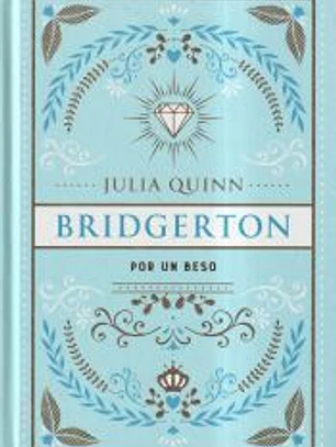 Por un beso (Bridgerton 7)