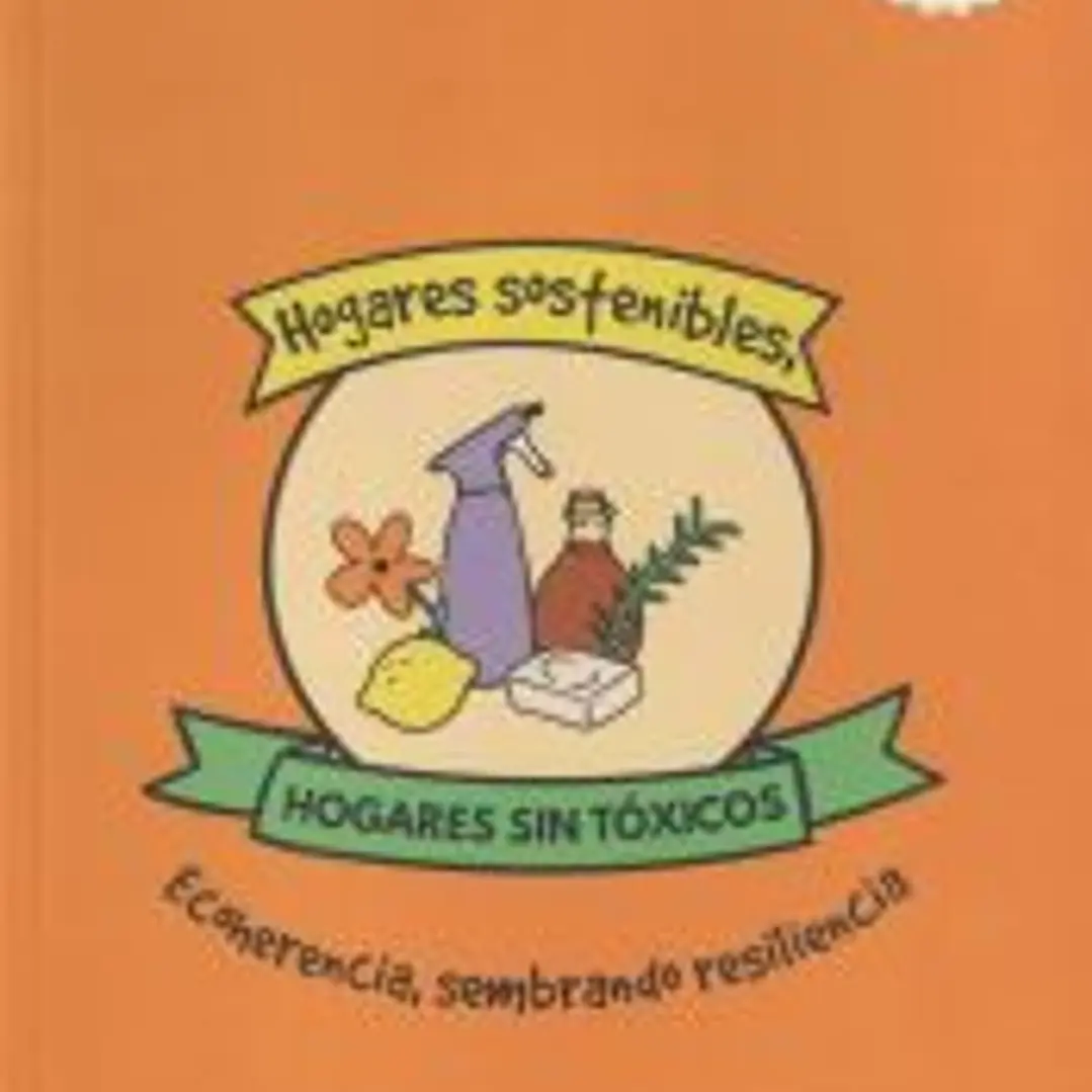 Hogares sostenibles, hogares sin tóxicos 1