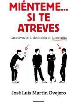 Miénteme... si te atreves